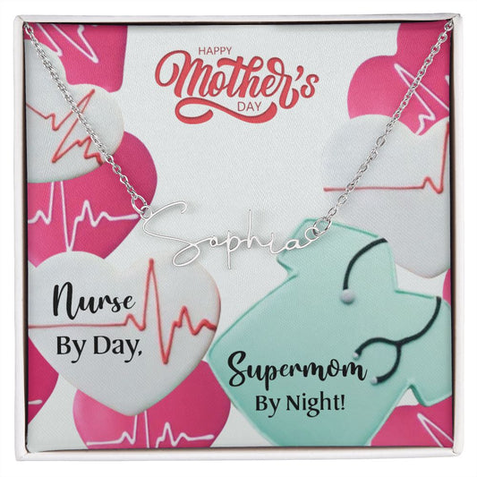 Mom - Super Nurse - Signature Style Name Necklace